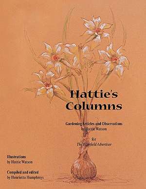 Hattie's Columns de Hattie Watson