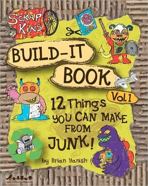 Scrap Kins Build-It Book Volume 1: Black & White Edition de Brian Yanish