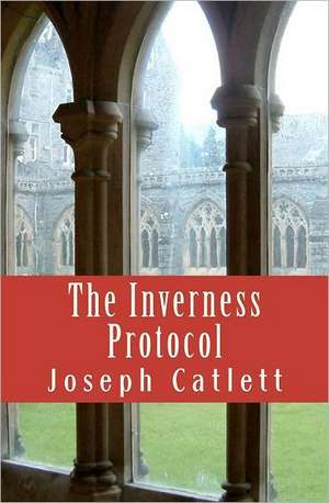 The Inverness Protocol: Win My Family Home Free de Joseph P. Catlett