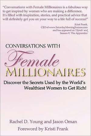 Conversations with Female Millionaires: A Lilly M. Mystery de Rachel D. Young