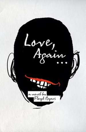 Love, Again... de Floyd -. Byars