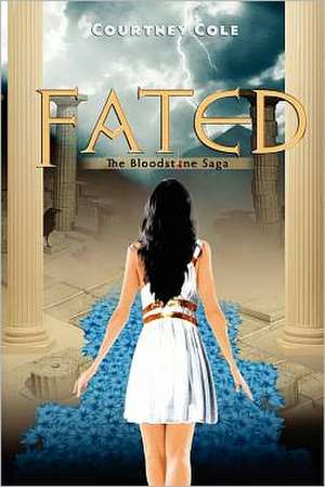 Fated: The Bloodstone Saga (Volume 2) de Courtney Cole