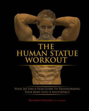 The Human Statue Workout de Richard Choueiri