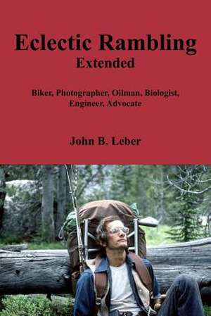 Eclectic Rambling Extended de John B. Leber