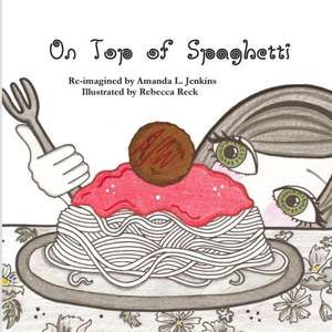 On Top of Spaghetti: A Mystery Novel of Love and Adventure in Key West. de Amanda L. Jenkins