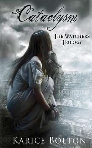 The Watchers Trilogy de Karice Bolton