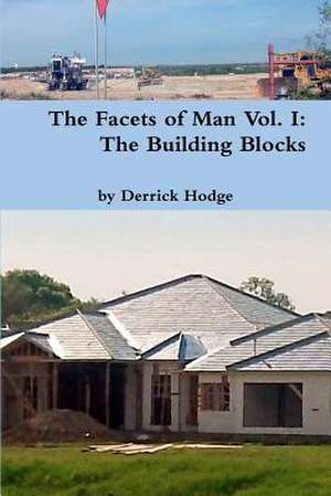 The Facets of Man de Derrick Hodge