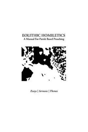 Eolithic Homiletics de Charles R. Wilson