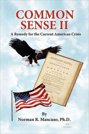 Common Sense II de Norman R. Mancuso Phd