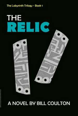 The Relic de Bill Coulton