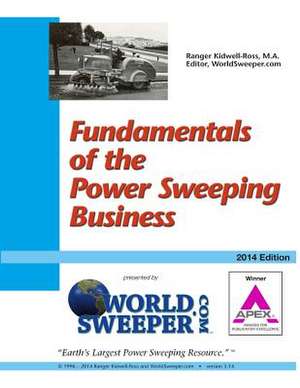 Fundamentals of the Power Sweeping Business de MR Ranger Kidwell-Ross