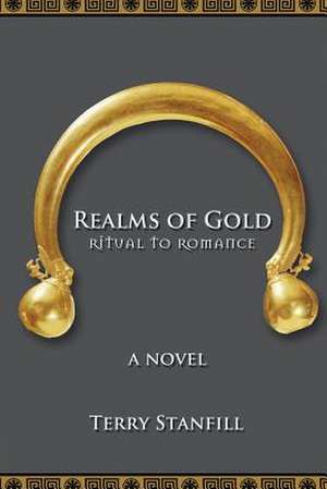 Realms of Gold de Terry Stanfill