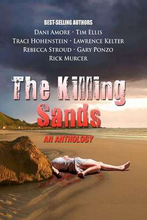 The Killing Sands de Rick Murcer