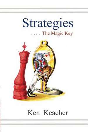 Strategies de Ken Keacher