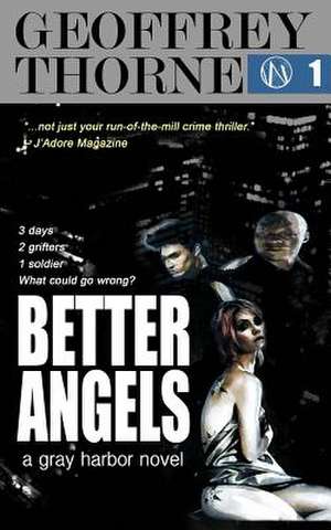 Better Angels de Geoffrey Thorne