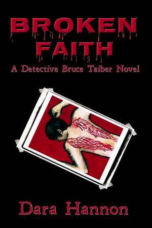 Broken Faith de Dara Hannon