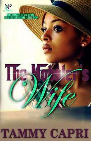 The Mobster's Wife de Tammy Capri