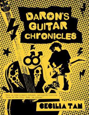 Daron's Guitar Chronicles de Cecilia Tan