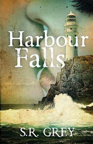 Harbour Falls de S. R. Grey