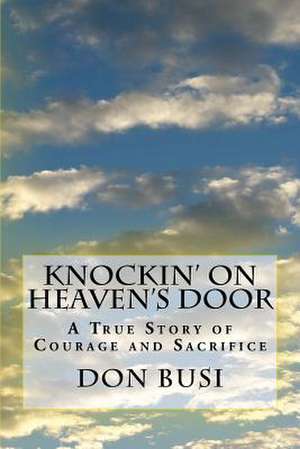 Knockin' on Heaven's Door de Don Busi