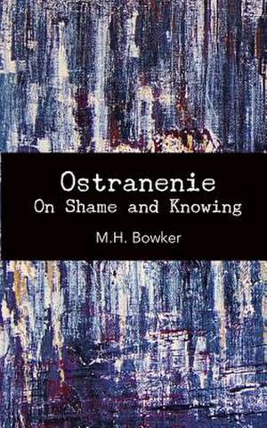 Ostranenie de M. H. Bowker