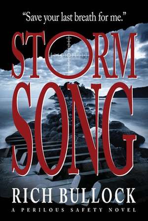 Storm Song de Rich Bullock