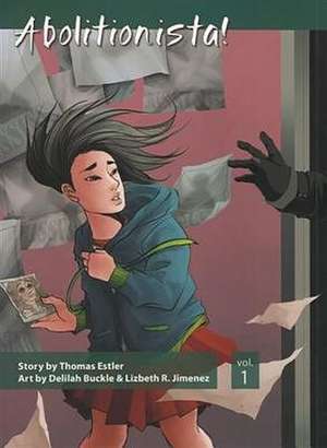 Abolitionista! de Thomas Estler