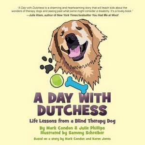 A Day with Dutchess de Mark Condon