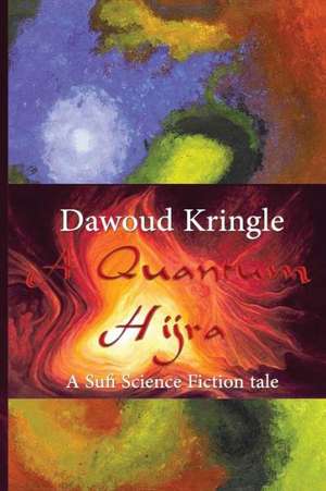 Quantum Hijra de Kringle Dawoud