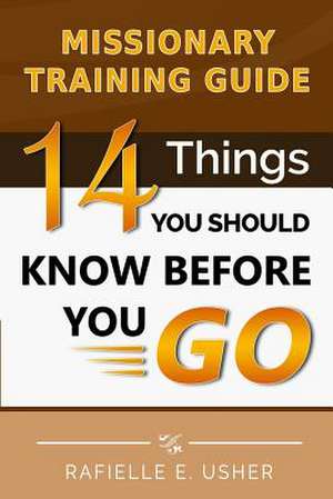 Missionary Training Guide de Rev Rafielle E. Usher M. a.