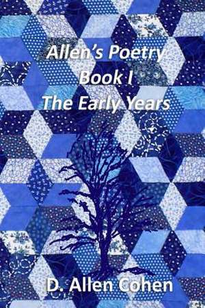 Allen's Poetry Book I de D. Allen Cohen Phd