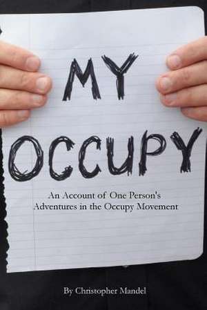 My Occupy de Christopher Mandel