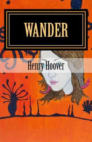 Wander de Henry Hoover