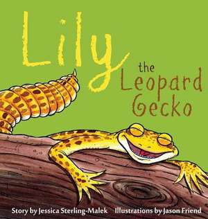 Lily the Leopard Gecko de Jessica Sterling-Malek