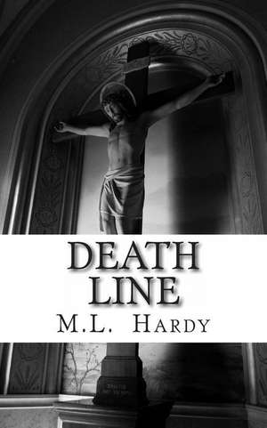 Death Line de M. L. Hardy