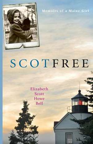 Scot Free de Mrs Elizabeth Scott Bell