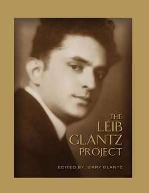 The Leib Glantz Project de Jerry Glantz