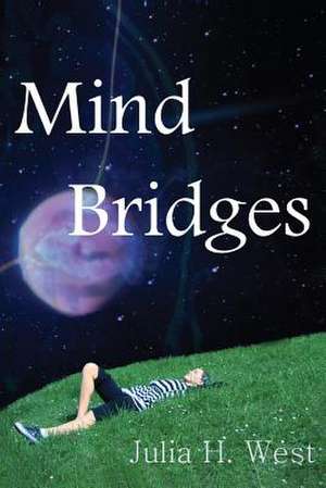 Mind Bridges de Julia H. West