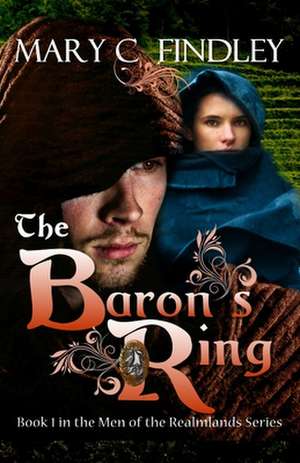 The Baron's Ring de Mary C. Findley