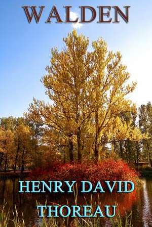 Walden de Henry David Thoreau