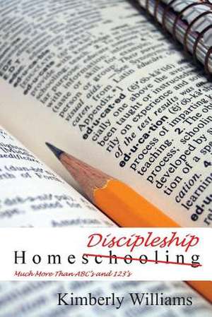 Home Discipleship de Kimberly Williams