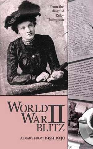 World War II Blitz de Ruby Thompson