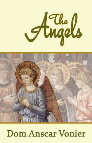 The Angels de Dom Anscar Vonier