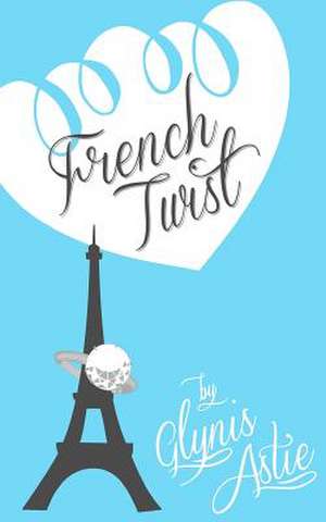 French Twist de Glynis Astie