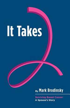 It Takes 2 de Mark Brodinsky