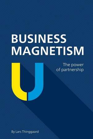 Business Magnetism