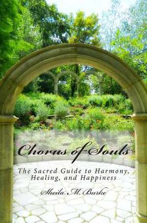 Chorus of Souls de Sheila M. Burke