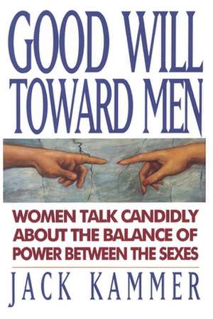 Good Will Toward Men de Jack Kammer