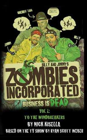 Zombies Incorporated de Nick Kisella