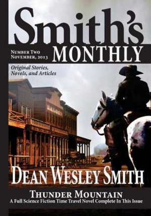 Smith's Monthly #2: Scriptures Curated for Daily Advent Reflection de Dean Wesley Smith